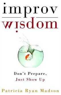 Improv Wisdom