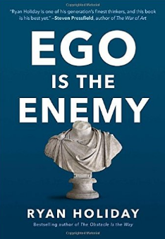 Ego Is The Enemy
